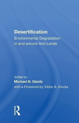 Desertification - Michael H. Glantz
