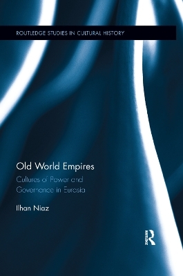 Old World Empires - Ilhan Niaz