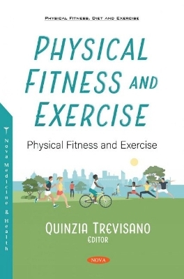 Physical Fitness and Exercise - 