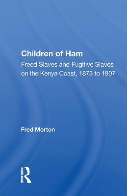 Children Of Ham - Fred Morton