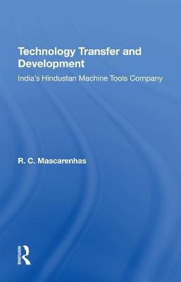 Technology Transfer And Development - R. C. Mascarenhas, R C Mascarenhas