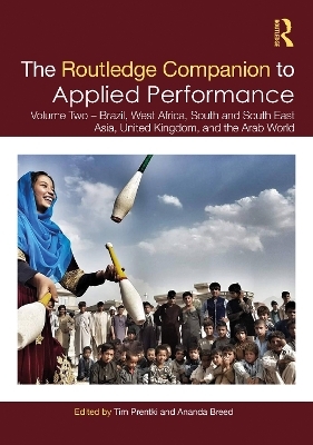 The Routledge Companion to Applied Performance - 