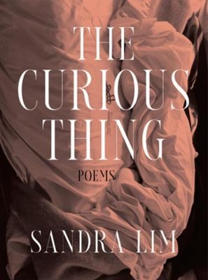 The Curious Thing - Sandra Lim
