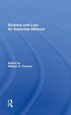 Science And Law - William A Thomas