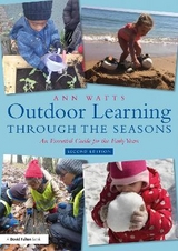 Outdoor Learning through the Seasons - Watts, Ann