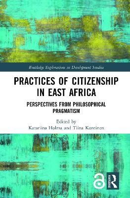 Practices of Citizenship in East Africa - 