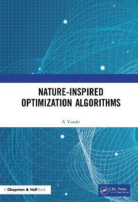 Nature-Inspired Optimization Algorithms - Vasuki A