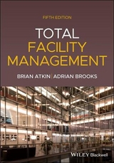 Total Facility Management - Atkin, Brian; Brooks, Adrian