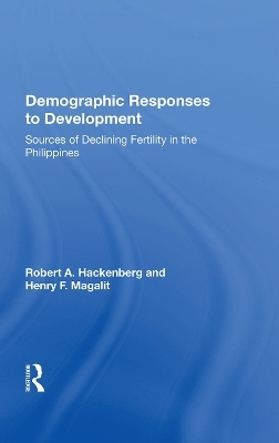 Demographic Responses To Development - Robert A Hackenberg