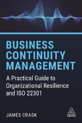 Business Continuity Management - James Crask