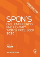 Spon's Civil Engineering and Highway Works Price Book 2020 - AECOM