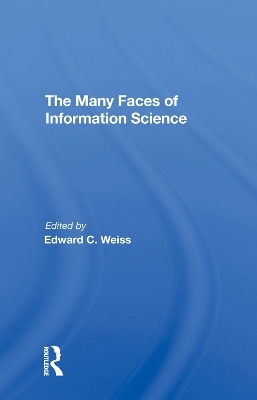 Many Faces Inform Scienc - Anita Weiss