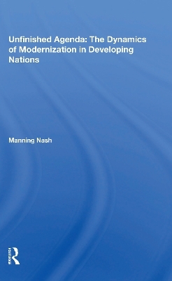 Unfinished Agenda - Manning Nash