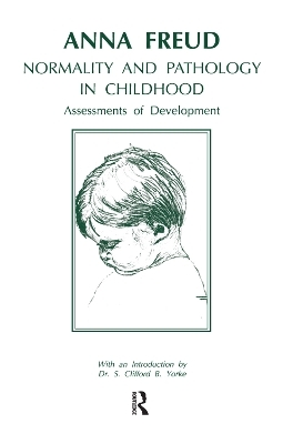 Normality and Pathology in Childhood - Anna Freud