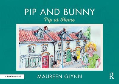 Pip and Bunny - Maureen Glynn