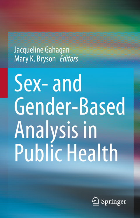 Sex- and Gender-Based Analysis in Public Health - 