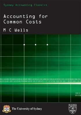 Accounting for Common Costs - Murray C. Wells