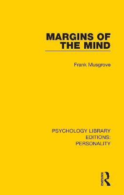 Margins of the Mind - Frank Musgrove