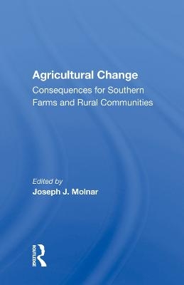 Agricultural Change - 