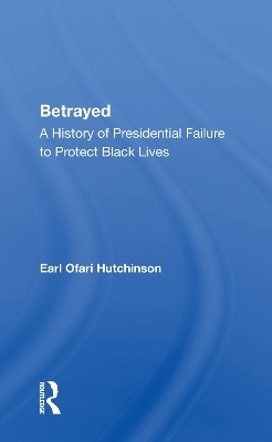Betrayed - Earl Ofari Hutchinson
