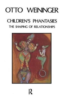 Children's Phantasies - Otto Weininger