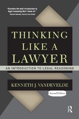 Thinking Like a Lawyer - Vandevelde, Kenneth J.