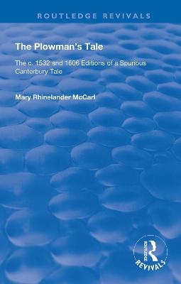 The Plowman's Tale - Mary Rhinelander McCarl
