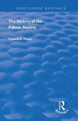 The History of the Fabian Society - Edward Pease