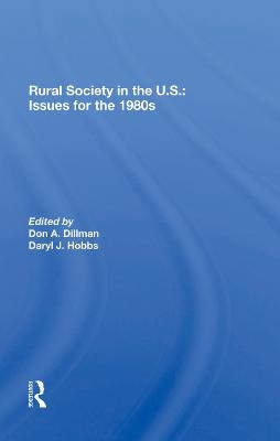 Rural Society In The U.s. - Don A Dillman, Daryl J Hobbs