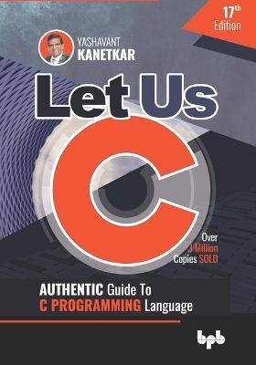 Let Us C - Yashavant Kanetkar