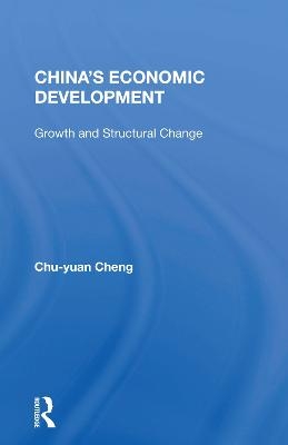 China's Economic Development - Chu-Yuan Cheng