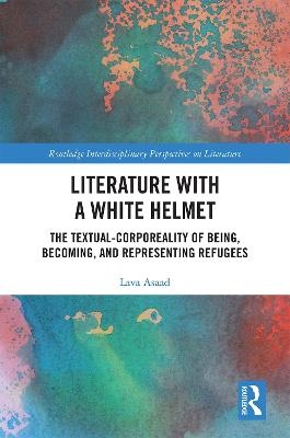 Literature with A White Helmet - Lava Asaad