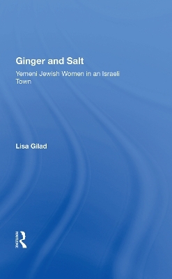 Ginger And Salt - Lisa Gilad