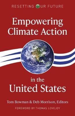 Resetting Our Future: Empowering Climate Action in the United States - Deb Morrison