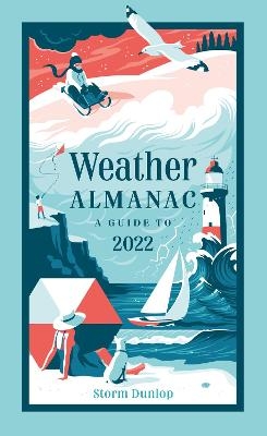 Weather Almanac 2022 - Storm Dunlop