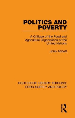 Politics and Poverty - John Abbott