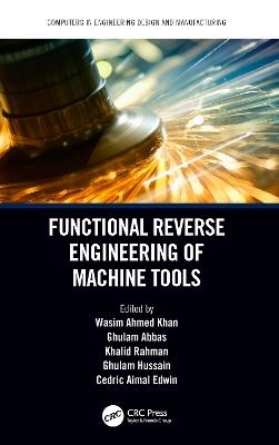 Functional Reverse Engineering of Machine Tools - 