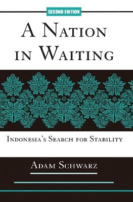 A Nation In Waiting - Adam Schwarz