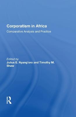 Corporatism In Africa - 