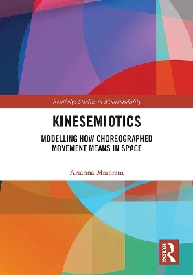 Kinesemiotics - Arianna Maiorani