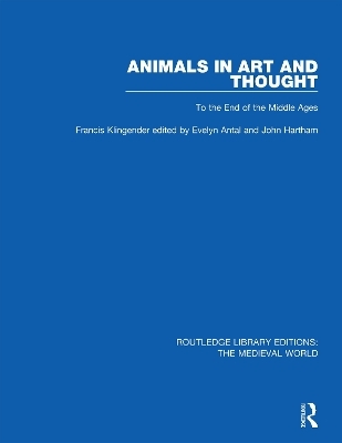 Animals in Art and Thought - Francis Klingender