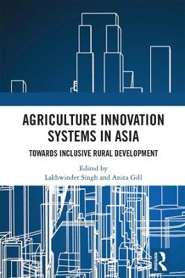 Agriculture Innovation Systems in Asia - 