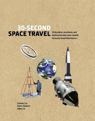 30-Second Space Travel - Charles Liu, Karen Masters, Allen Liu