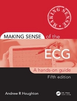 Making Sense of the ECG - Houghton, Andrew