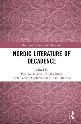 Nordic Literature of Decadence - 