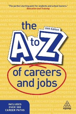 The A-Z of Careers and Jobs - 