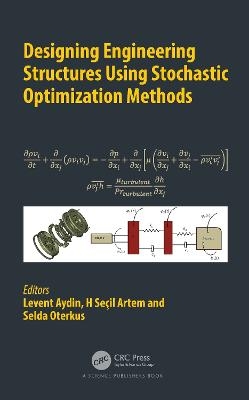 Designing Engineering Structures using Stochastic Optimization Methods - 