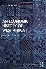 An Economic History of West Africa - Hopkins, A. G.