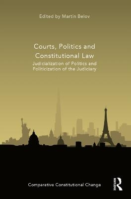 Courts, Politics and Constitutional Law - 