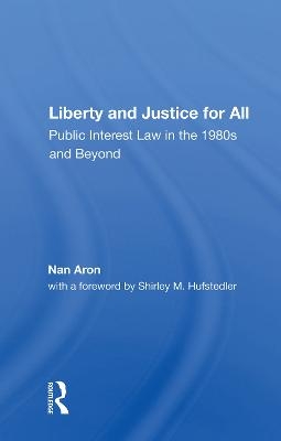 Liberty And Justice For All - Nan Aron